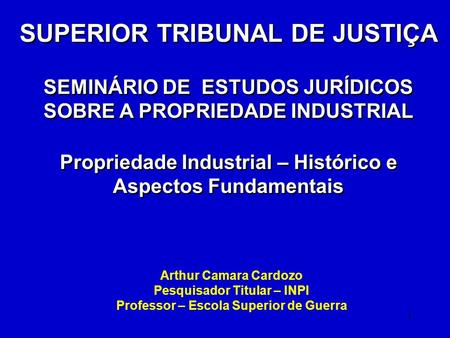 SUPERIOR TRIBUNAL DE JUSTIÇA