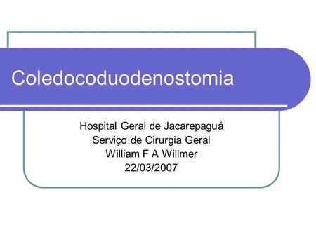 Coledocoduodenostomia