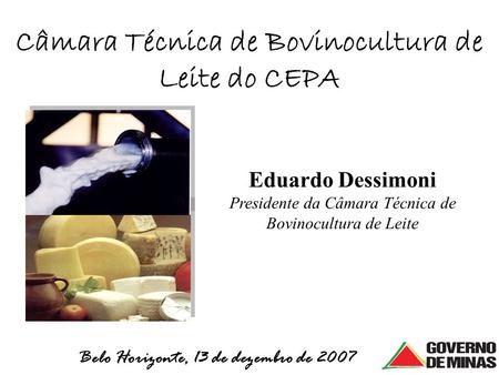 Câmara Técnica de Bovinocultura de Leite do CEPA