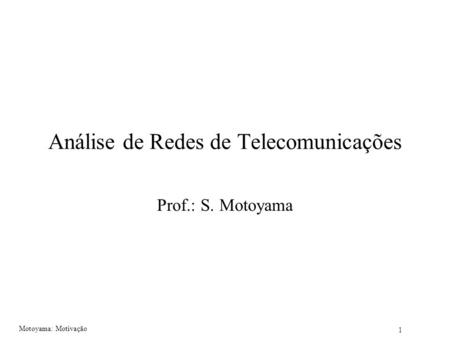 Análise de Redes de Telecomunicações