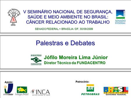 SENADO FEDERAL - BRASÍLIA / DF, 30/09/2009