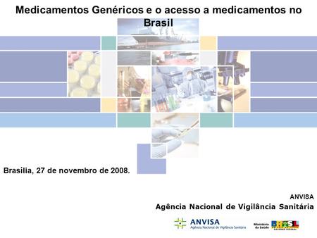 Medicamentos Genéricos e o acesso a medicamentos no Brasil