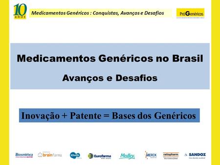 Medicamentos Genéricos no Brasil Avanços e Desafios