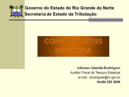 Governo do Estado do Rio Grande do Norte