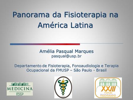 Panorama da Fisioterapia na América Latina