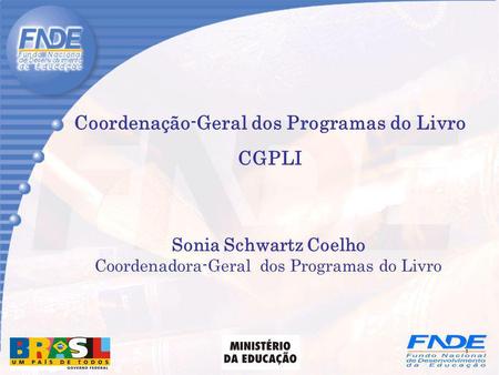 Coordenação-Geral dos Programas do Livro CGPLI