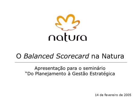 O Balanced Scorecard na Natura