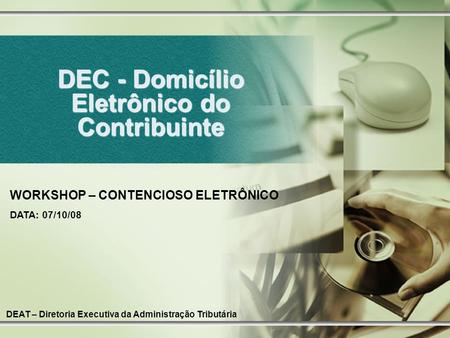 DEC - Domicílio Eletrônico do Contribuinte