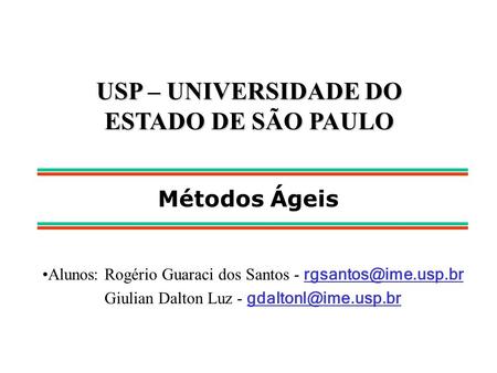 USP – UNIVERSIDADE DO ESTADO DE SÃO PAULO