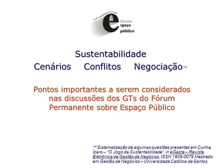 Sustentabilidade Cenários Conflitos Negociação()