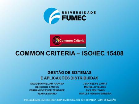 COMMON CRITeRIA – ISO/IEC 15408
