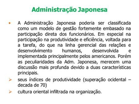 Administração Japonesa