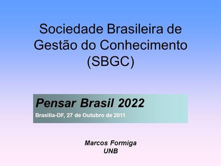 Sociedade Brasileira de Gestão do Conhecimento (SBGC)