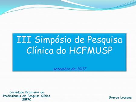 Sociedade Brasileira de Profissionais em Pesquisa Clínica SBPPC