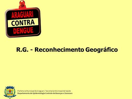 R.G. - Reconhecimento Geográfico