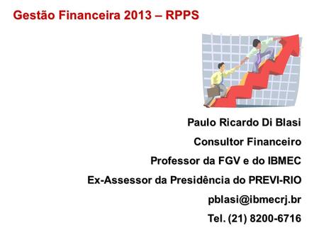Gestão Financeira 2013 – RPPS