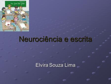 Neurociência e escrita