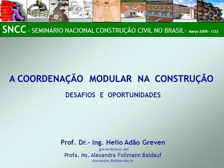 SNCC – SEMINÁRIO NACIONAL CONSTRUÇÃO CIVIL NO BRASIL- Março /23