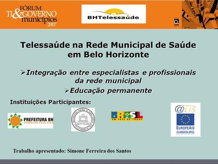 Telessaúde na Rede Municipal de Saúde em Belo Horizonte
