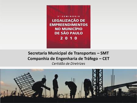 Secretaria Municipal de Transportes – SMT