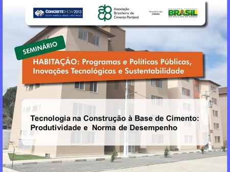 CONCRETESHOW 2013 – São Paulo, 28 a 30 de agosto