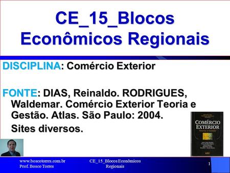 CE_15_Blocos Econômicos Regionais