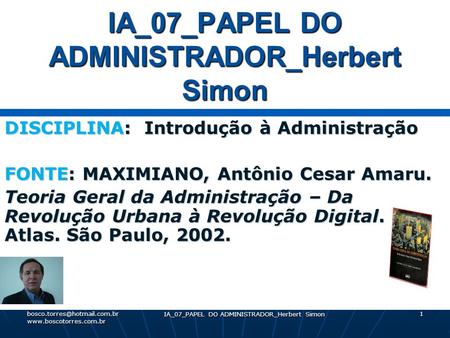 IA_07_PAPEL DO ADMINISTRADOR_Herbert Simon