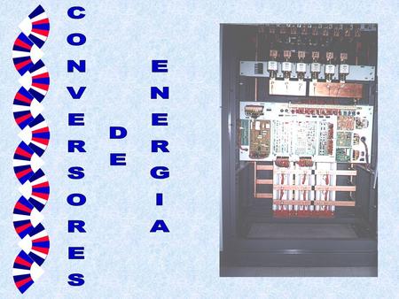 CONVERSORES DE ENERGIA.