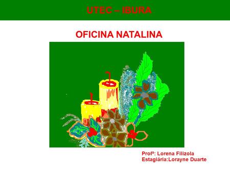 UTEC – IBURA OFICINA NATALINA