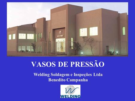 Welding Soldagem e Inspeções Ltda