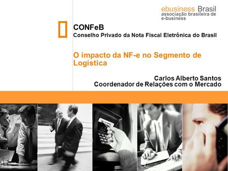 Ebusiness Brasil associação brasileira de e-business.