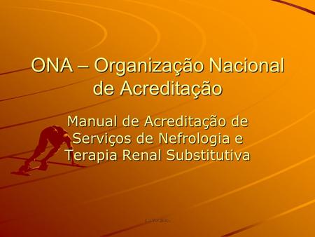 ONA – Organização Nacional de Acreditação