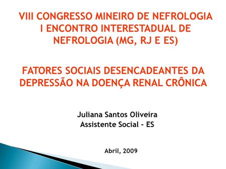 VIII Congresso Mineiro de Nefrologia