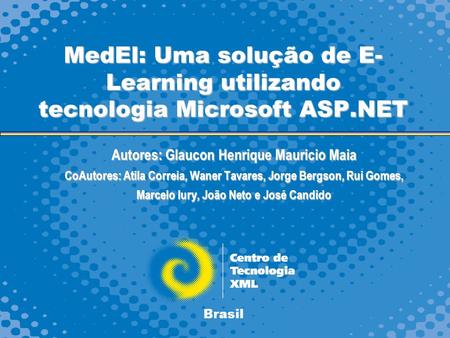 MedEl: Uma solução de E-Learning utilizando tecnologia Microsoft ASP