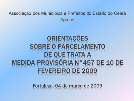 Associação dos Municípios e Prefeitos do Estado do Ceará Aprece