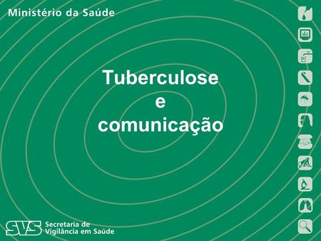 Tuberculose e comunicação