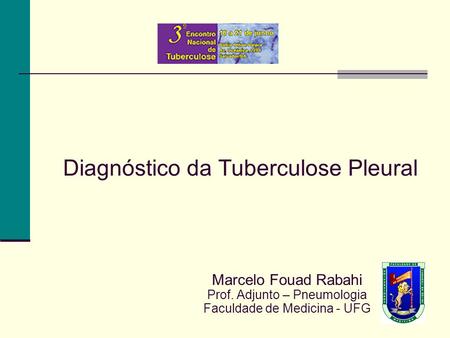 Diagnóstico da Tuberculose Pleural
