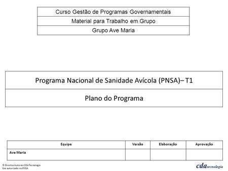 Programa Nacional de Sanidade Avícola (PNSA)– T1 Plano do Programa