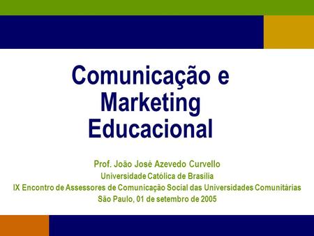 Comunicação e Marketing Educacional