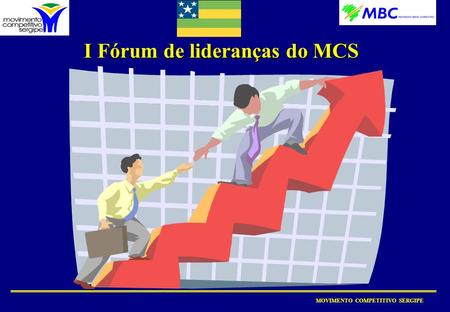 I Fórum de lideranças do MCS