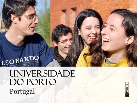 UNIVERSIDADE DO PORTO Portugal.