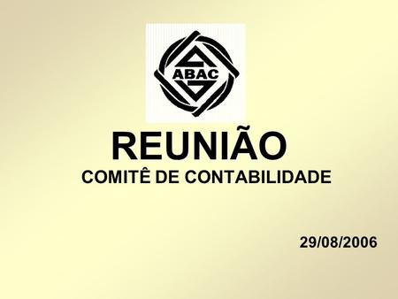 REUNIÃO COMITÊ DE CONTABILIDADE