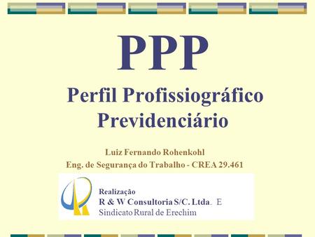 PPP Perfil Profissiográfico Previdenciário