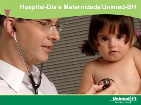 Hospital-Dia e Maternidade Unimed-BH
