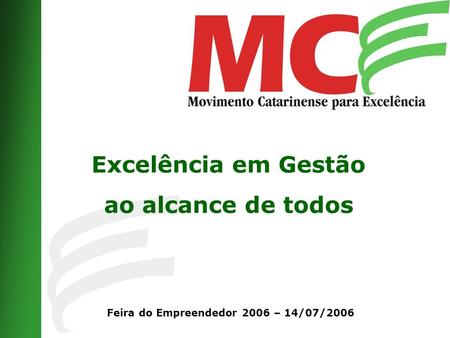 Feira do Empreendedor 2006 – 14/07/2006