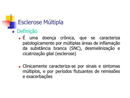 Esclerose Múltipla Definição