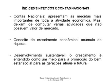 ÍNDICES SINTÉTICOS X CONTAS NACIONAIS