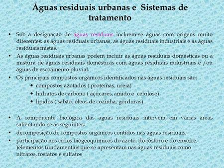 Águas residuais urbanas e Sistemas de tratamento
