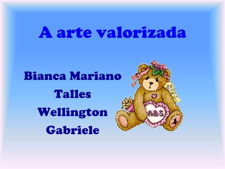 Bianca Mariano Talles Wellington Gabriele