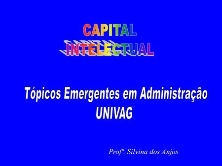Tópicos Emergentes em Administração UNIVAG